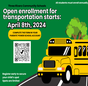Open Enrollment for Transportation is OPEN! (Informacion En Ingles y Español)